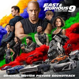 Varios Artistas – Fast Y Furious 9 The Fast Saga (Original Motion Picture Soundtrack) (Album)